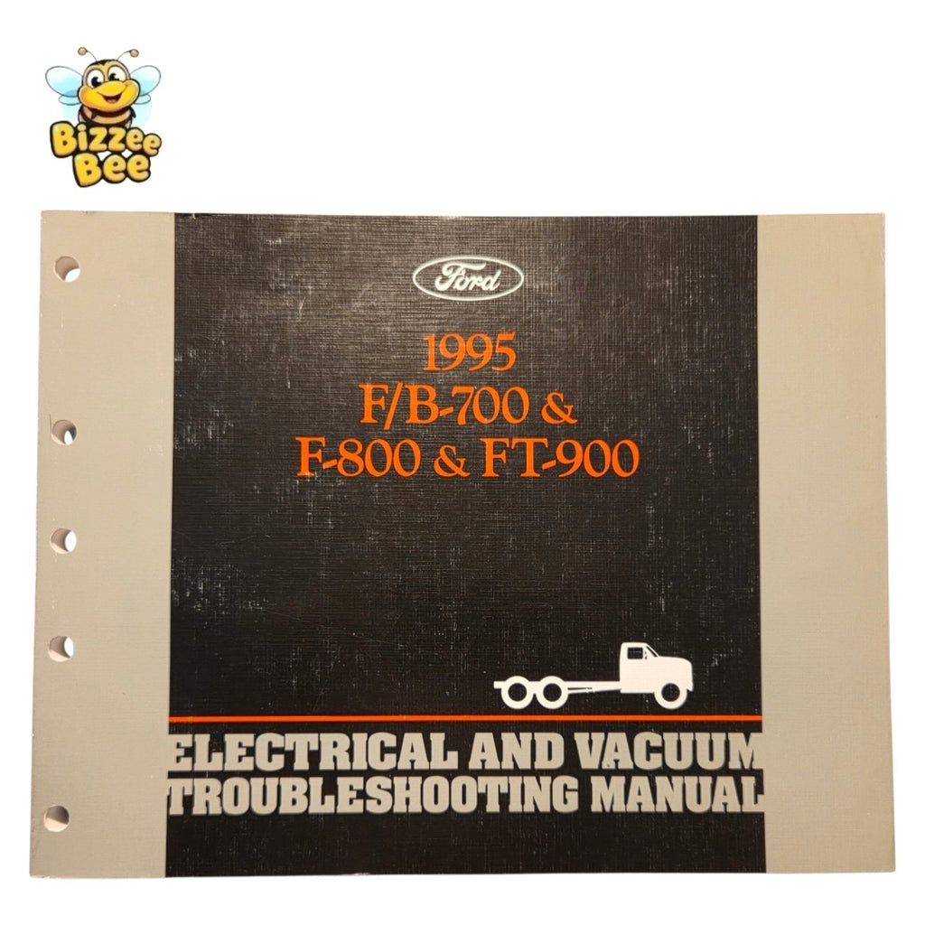 1995 Ford F/B-700 & F-800 & FT-900 Electrical & Wiring & Vacuum Trouble Shooting